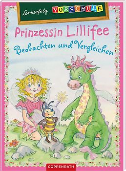 Lernerfolg Vorschule: Prinzessin Lillifee - Beobachten und Vergleichen