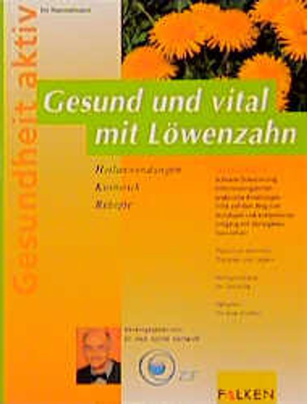 Gesund und vital mit Löwenzahn