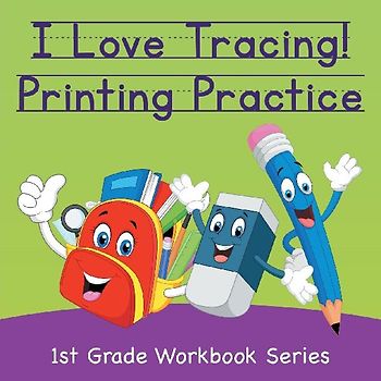 I Love Tracing! Printing Practice