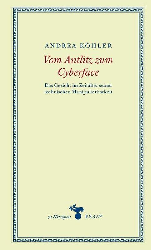 Vom Antlitz zum Cyberface