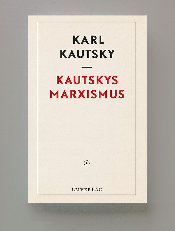 Kautskys Marxismus