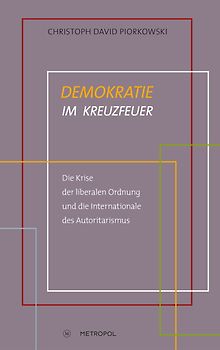 Demokratie im Kreuzfeuer