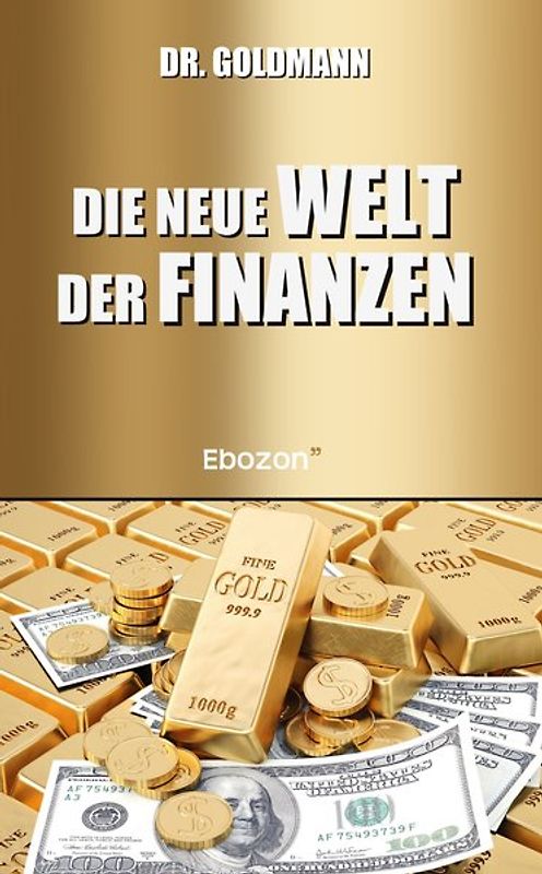 Die neue Welt der Finanzen