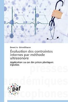 Évaluation des contraintes internes par méthode ultrasonore