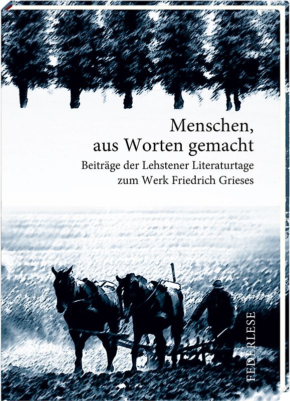 Griese - Menschen aus Worten gemacht