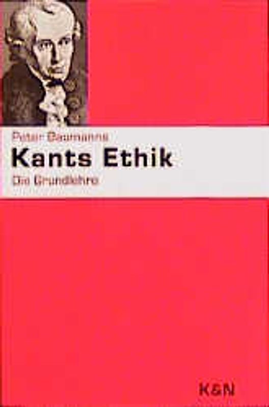 Kants Ethik