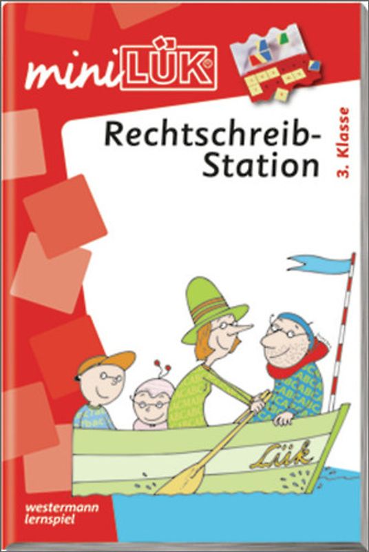 miniLÜK-Übungshefte / miniLÜK. Deutsch / 3. Klasse - Deutsch: Rechtschreibstation