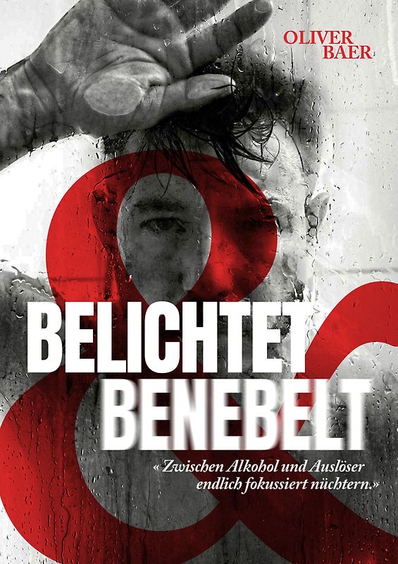 Belichtet und Benebelt