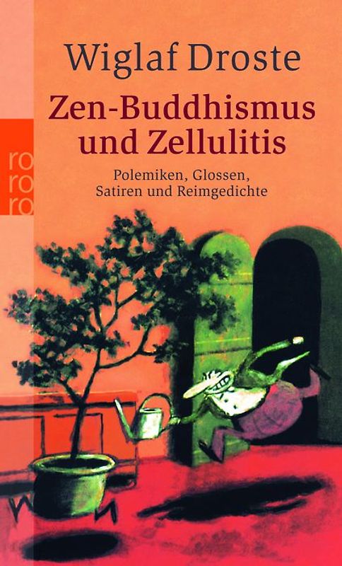Zen-Buddhismus und Zellulitis