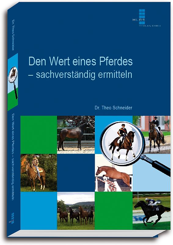 Den Wert eines Pferdes - sachverständig ermitteln