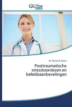 Posttraumatische stresstoornissen en beleidsaanbevelingen