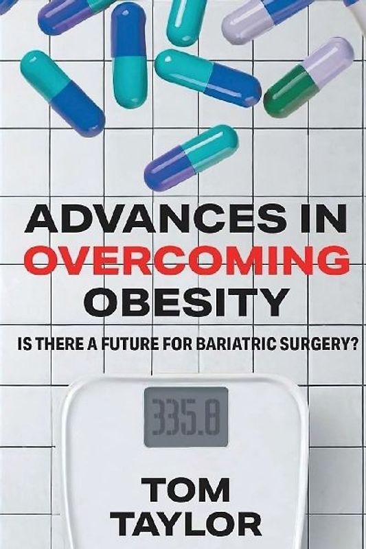 ADVANCES IN OVERCOMING OBESITY