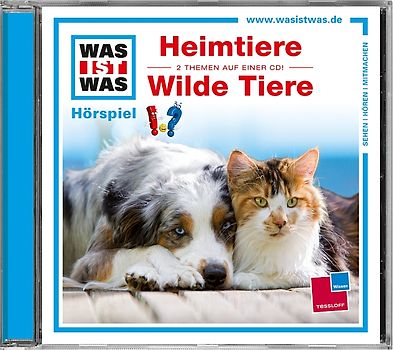 WAS IST WAS Hörspiel: Heimtiere/ Wilde Tiere