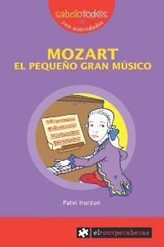 Mozart el pequeño gran músico