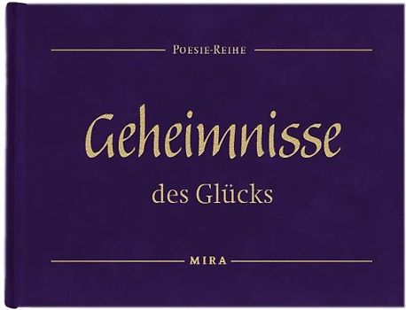 Geheimnisse des Glücks