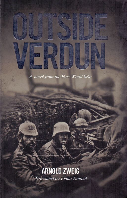 Outside Verdun - Arnold Zweig [Paperback]