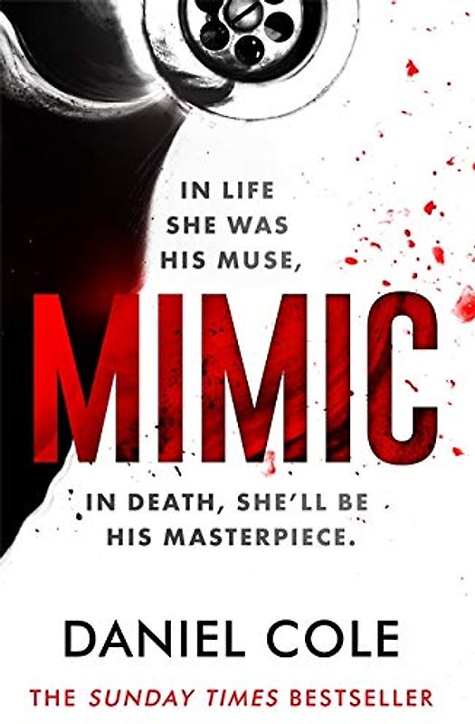 Mimic: A gripping new serial killer thriller from the Sunday Times bestselling author of mystery and suspense