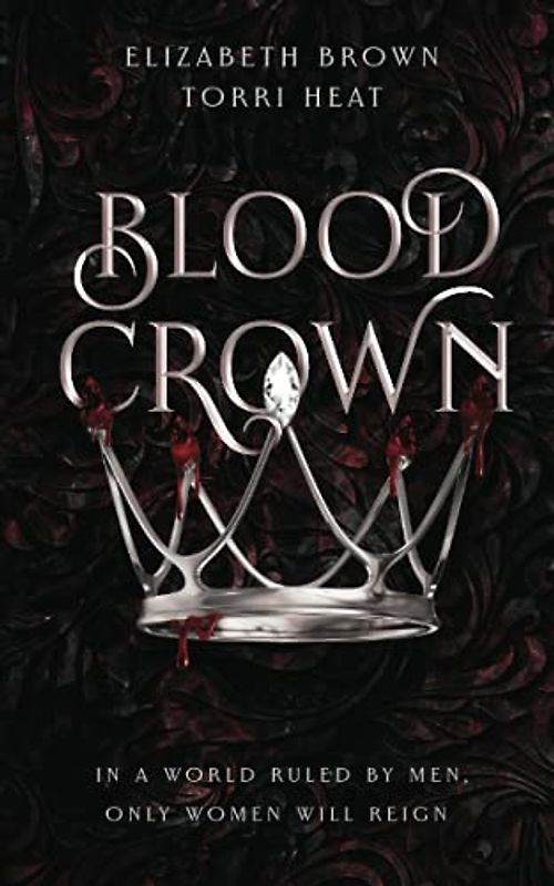Blood Crown: Freedom's Harem, Book 1
