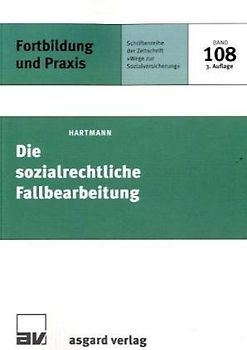 Die sozialrechtliche Fallbearbeitung