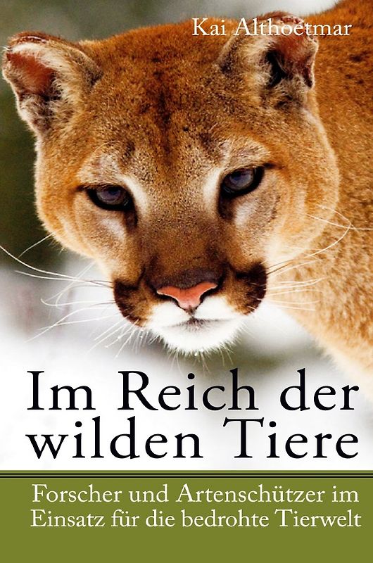 Im Reich der wilden Tiere