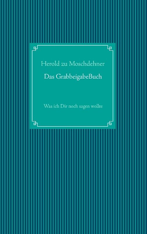 Das GrabbeigabeBuch