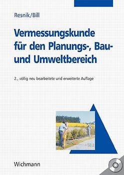 Vermessungskunde für den Planungs-, Bau- und Umweltbereich