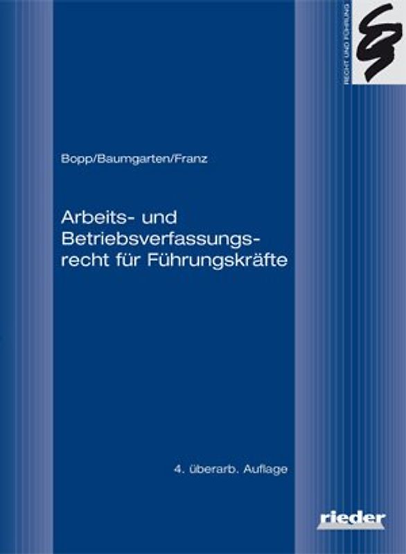 Arbeits- und Betriebsverfassungsrecht für Führungskräfte