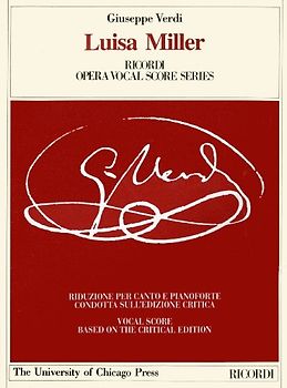 Luisa Miller: Melodramma Tragico in Three Acts by Salvadore Cammaran, the Piano-Vocal Score (Works of Giuseppe Verdi: Piano-Vocal Scores)