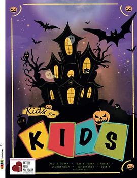 Kids for Kids: Oktober 2022 (Kids for Kids Magazin, Band 2)