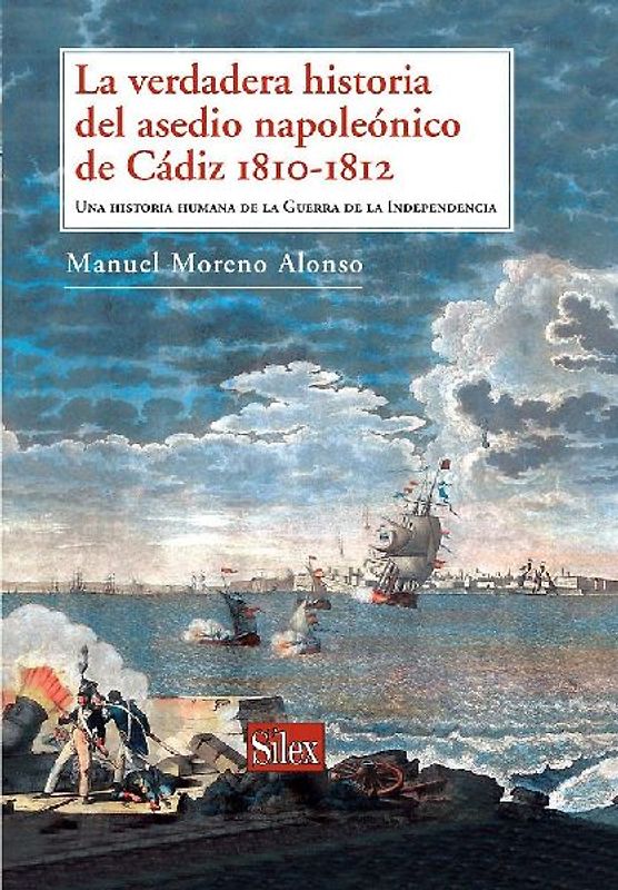 La verdadera historia del asedio napoleónico de Cádiz