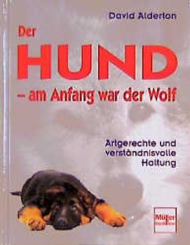 Der Hund - am Anfang war der Wolf