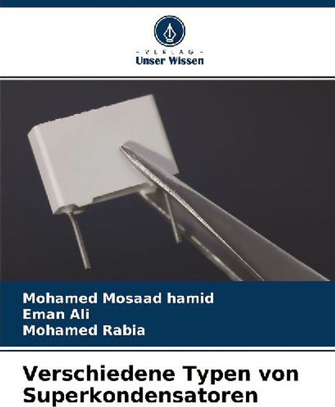 Verschiedene Typen von Superkondensatoren