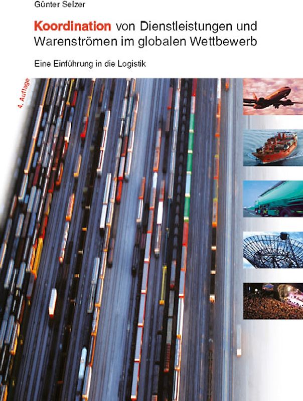 Koordination von Dienstleistungen und Warenströmen im globalen Wettbewerb