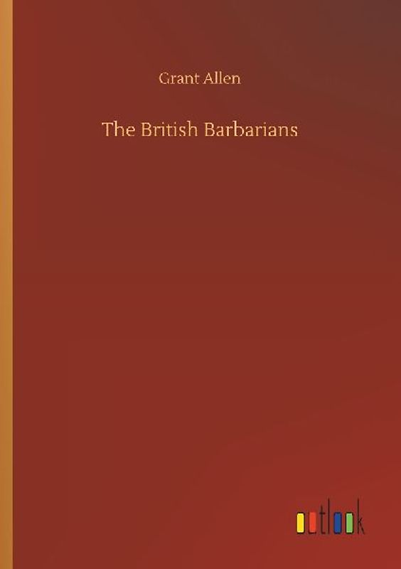 The British Barbarians