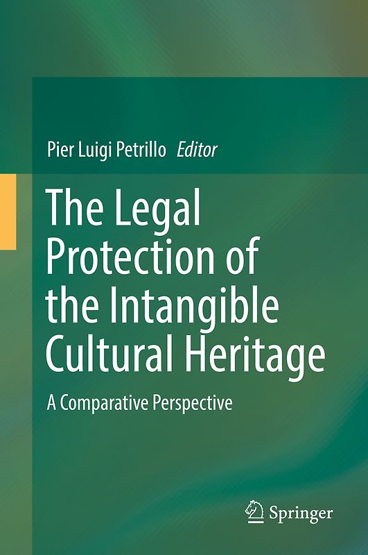 The Legal Protection of the Intangible Cultural Heritage