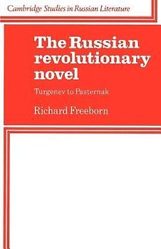 The Russian Revolutionary Novel
