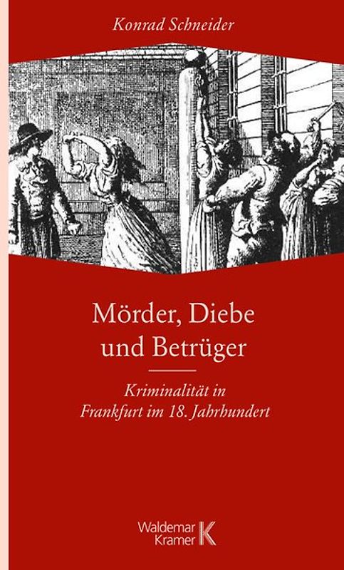 Mörder, Diebe und Betrüger