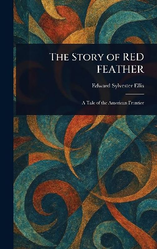 The Story of RED FEATHER
