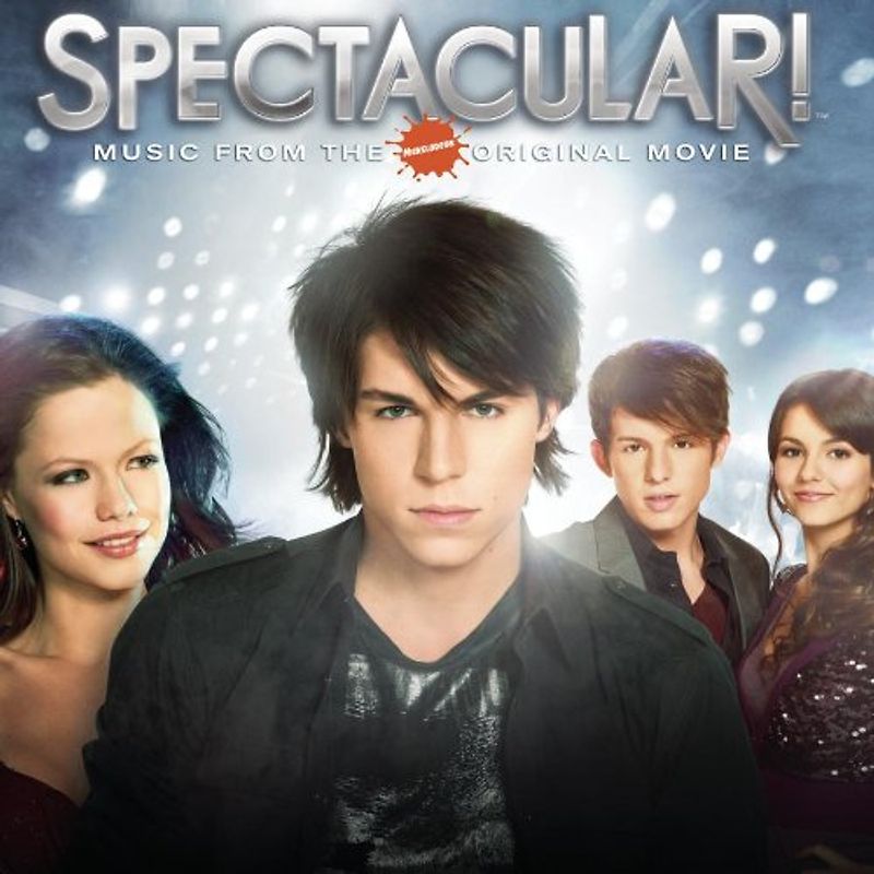 Spectacular! Cast - Spectacular! (Music from the Nickelodeon Original