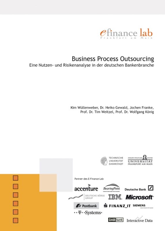 Business Process Outsourcing. Eine Nutzen- und Risikenanalyse in der deutschen Bankenbranche