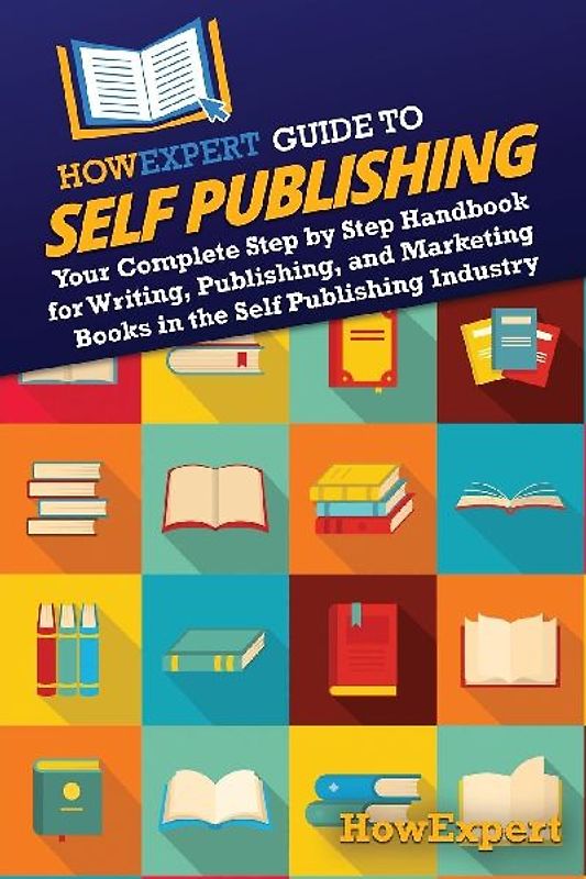 HowExpert Guide to Self Publishing
