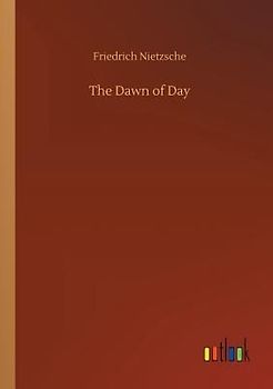 The Dawn of Day