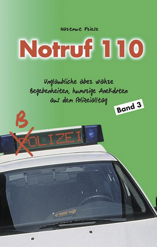 Notruf 110 (Band 3)