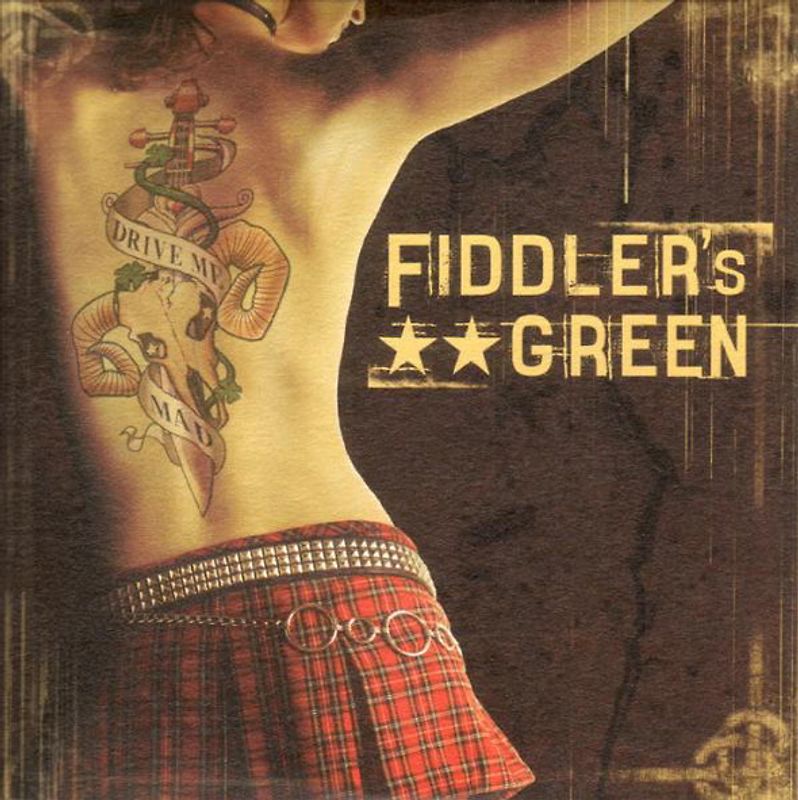 Fiddler'S Green - Drive Me Mad