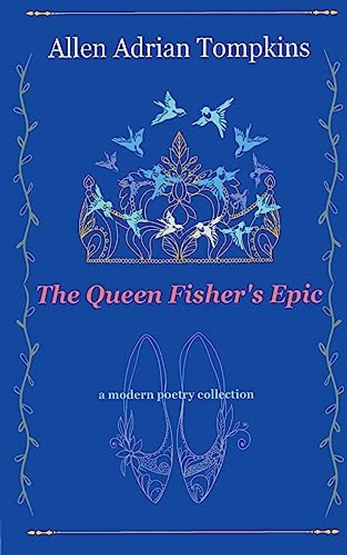 The Queen Fisher's Epic