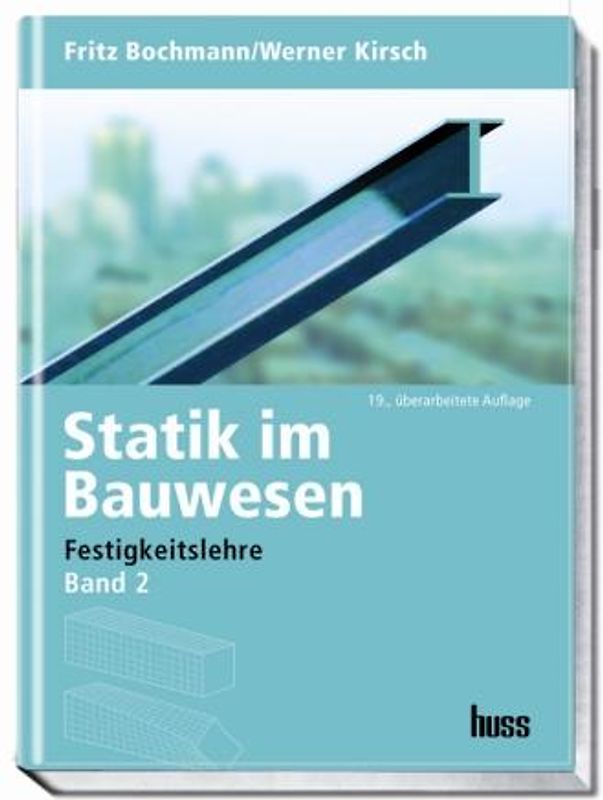 Statik im Bauwesen Band 2