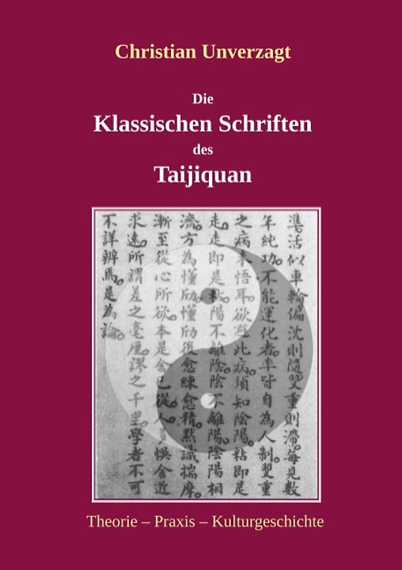 Die Klassischen Schriften des Taijiquan