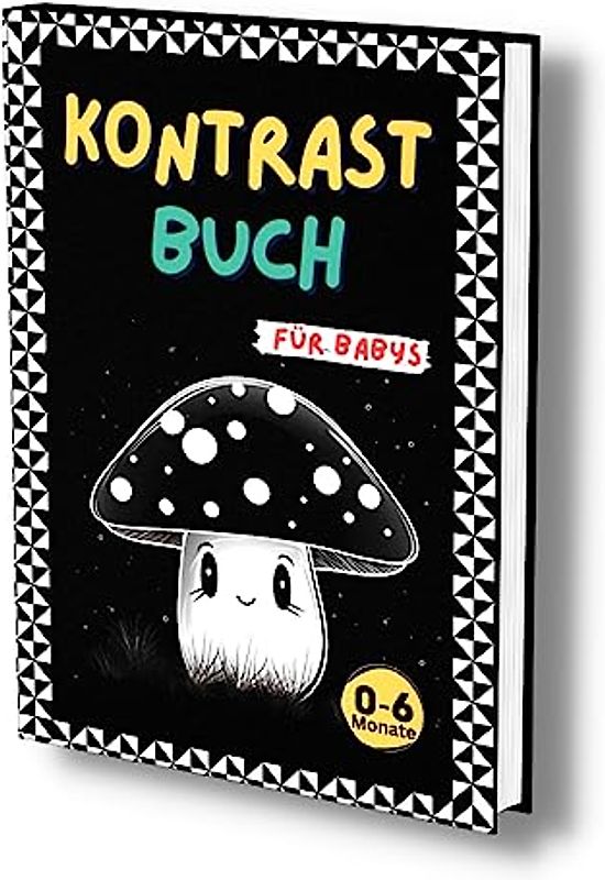 Kontrastbuch für Babys: Das liebevoll gestaltete schwarz-weiß Buch ab 0-6 Monaten. Fokusbuch Baby- Zur Förderung der visuellen Entwicklung. Mit kontrastreichen Bildern und wunderschönen Motiven.