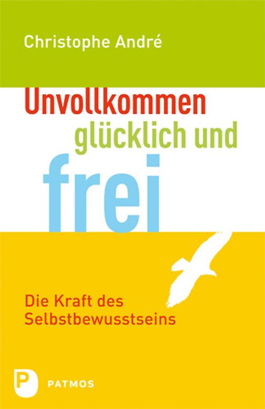 Unvollkommen, glücklich und frei