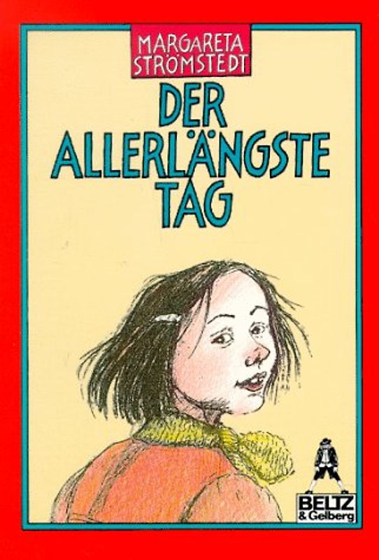 Der allerlängste Tag. Erzählung